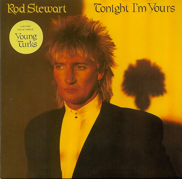 , Stewart, Rod - Tonight I'm Yours